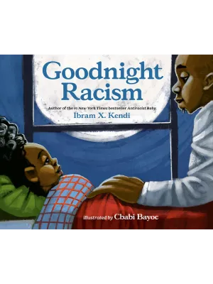 Goodnight Racism